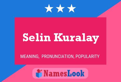 Постер имени Selin Kuralay