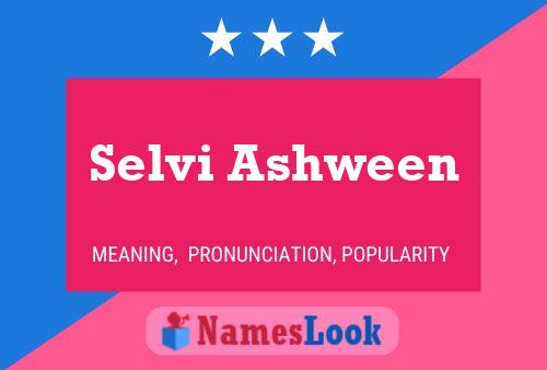 Постер имени Selvi Ashween