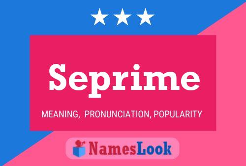 Постер имени Seprime