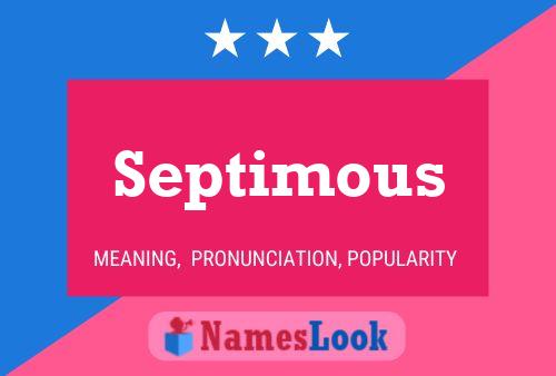 Постер имени Septimous