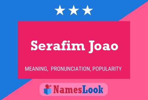 Постер имени Serafim Joao