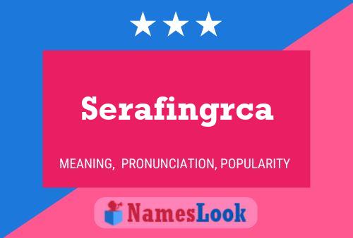 Постер имени Serafingrca