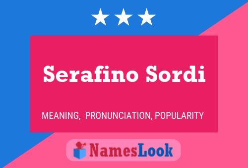 Постер имени Serafino Sordi