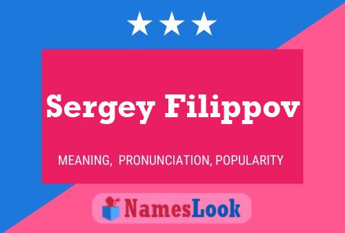 Постер имени Sergey Filippov