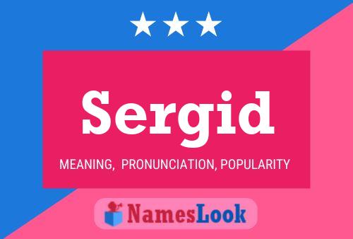 Постер имени Sergid