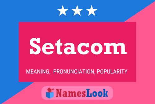 Постер имени Setacom