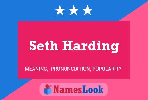 Постер имени Seth Harding