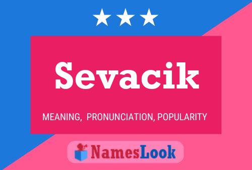 Постер имени Sevacik