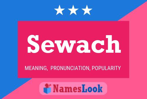 Постер имени Sewach