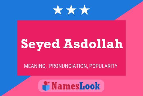 Постер имени Seyed Asdollah