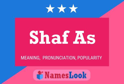 Постер имени Shaf As