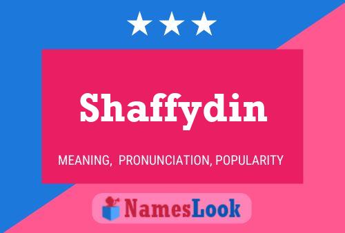 Постер имени Shaffydin