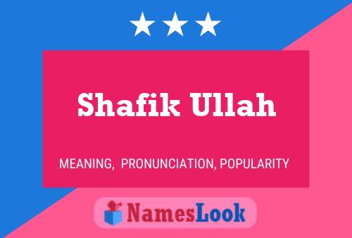 Постер имени Shafik Ullah