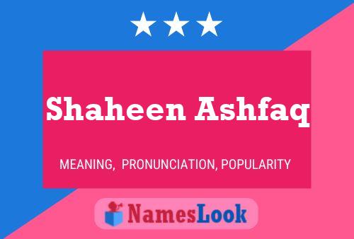 Постер имени Shaheen Ashfaq