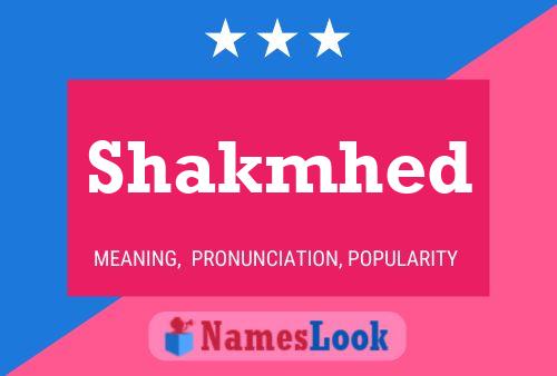 Постер имени Shakmhed