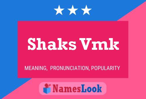 Постер имени Shaks Vmk