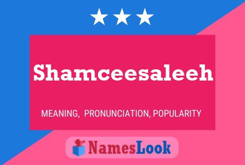 Постер имени Shamceesaleeh