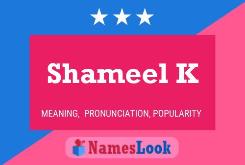 Постер имени Shameel K