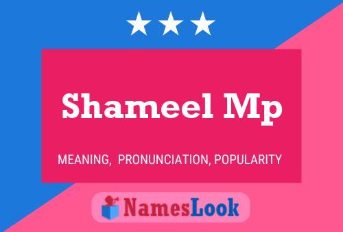 Постер имени Shameel Mp