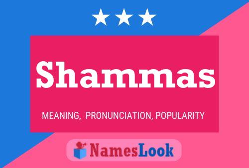 Постер имени Shammas