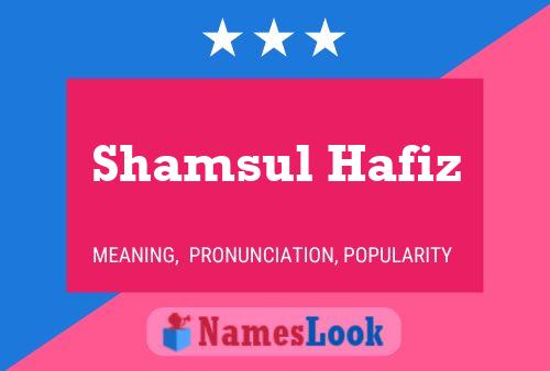 Постер имени Shamsul Hafiz