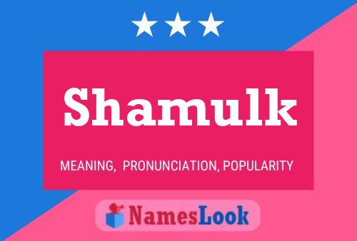 Постер имени Shamulk