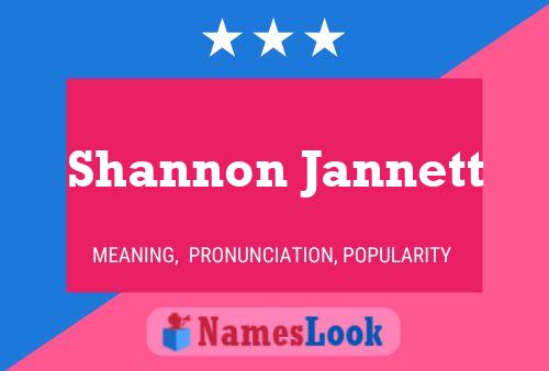 Постер имени Shannon Jannett