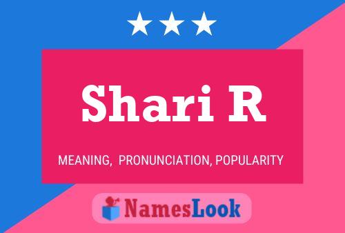 Постер имени Shari R