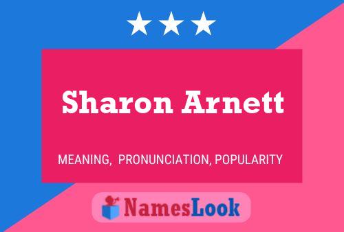 Постер имени Sharon Arnett