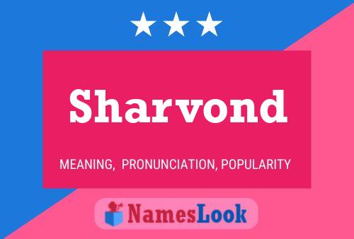 Постер имени Sharvond