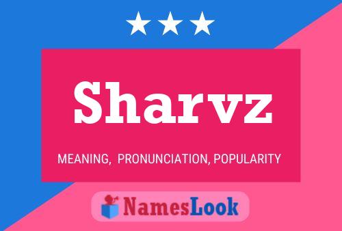 Постер имени Sharvz