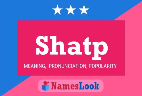 Постер имени Shatp