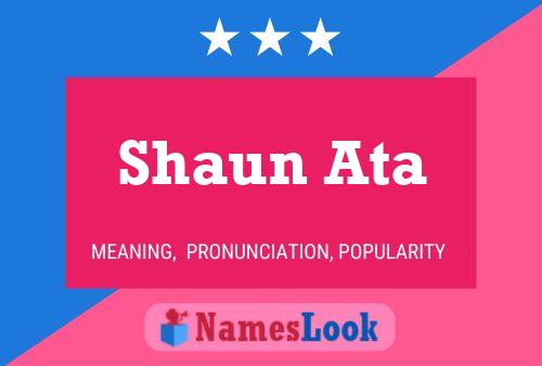 Постер имени Shaun Ata