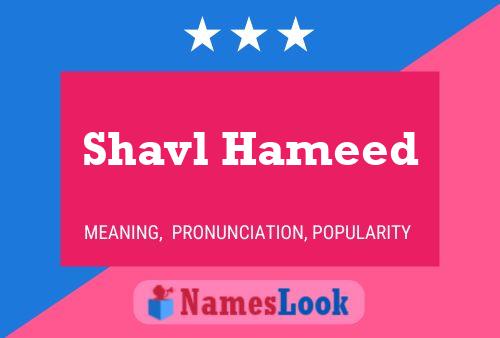 Постер имени Shavl Hameed