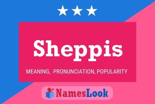 Постер имени Sheppis