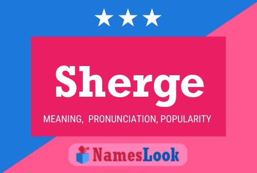 Постер имени Sherge