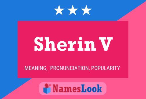 Постер имени Sherin V