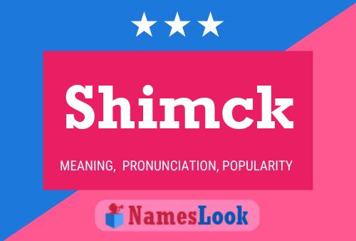 Постер имени Shimck