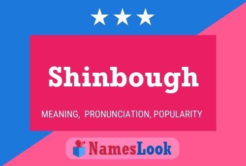 Постер имени Shinbough