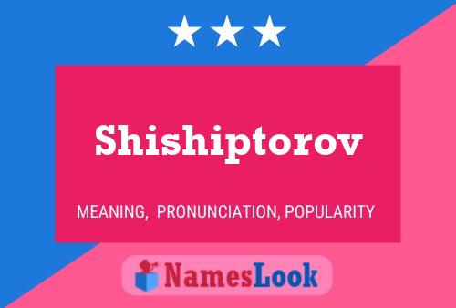 Постер имени Shishiptorov