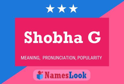 Постер имени Shobha G