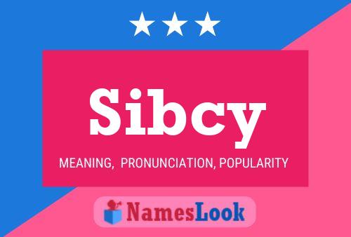 Постер имени Sibcy