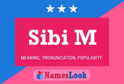 Постер имени Sibi M