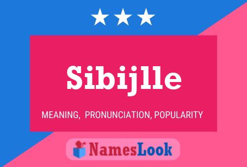 Постер имени Sibijlle