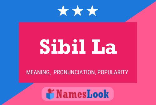 Постер имени Sibil La