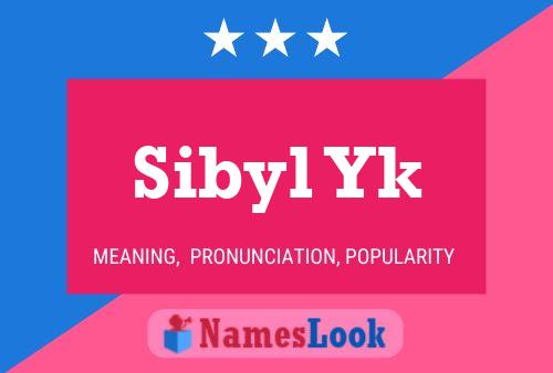 Постер имени Sibyl Yk