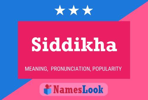 Постер имени Siddikha