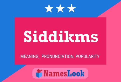 Постер имени Siddikms