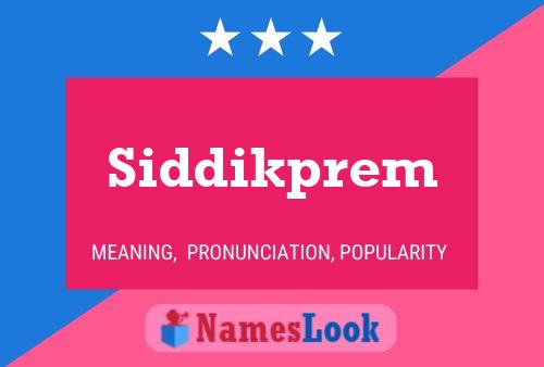 Постер имени Siddikprem