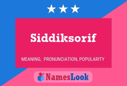 Постер имени Siddiksorif